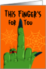 Funny Adult Halloween with Witch and This Fingers for You card