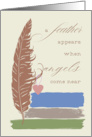 Sympathy Religious a Feather Appears When Angels Come Near card