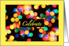 New Year’s Eve Party Invitation with Celebrate and Colorful Lights card