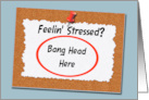 Funny Administrative Professionals Day with Stressed Sign card