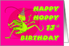 Happy Hoppy 13th Birthday with Funny Grasshopper in Party Hat card