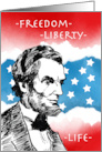 Presidents’ Day with Abe Lincoln and Freedom Liberty Life card