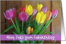 German Birthday Alles Gute zum Geburtstag with Tulips on Wood card