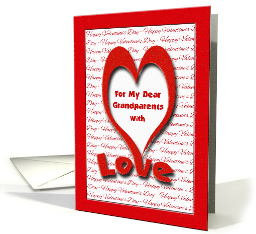 Valentine's Day for Grandparents With Love and Red Heart card