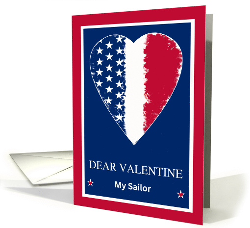 For Sailor Valentine's Day with Patriotic Heart Stars and Stripes card