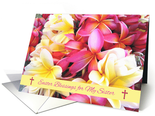 Easter Blessings for Sister with Frangipani Plumeria Flowers card