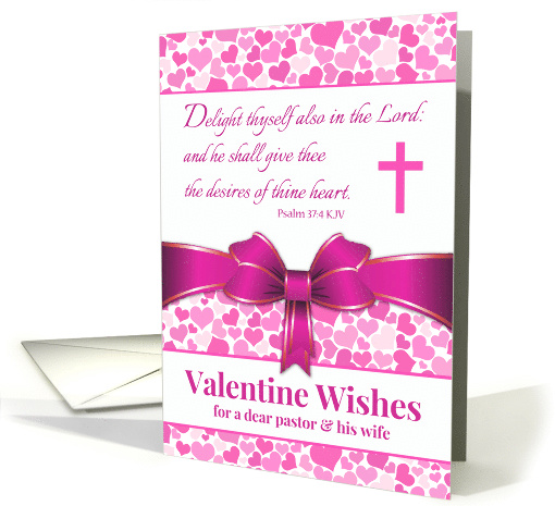 For Pastor and His Wife Valentines Day with Psalm 37 4... (1030299)