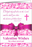 For Secret Pal Valentine’s Day with Scripture from Psalm 37 card