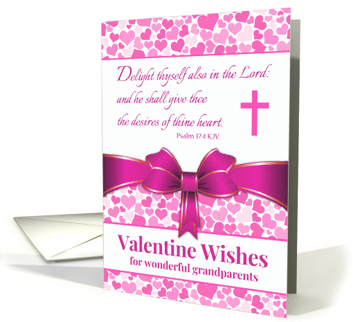 For Grandparents Religious Valentine's Day Wishes with Psalm 37 4 card