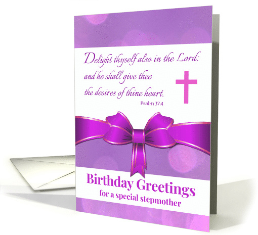 For Stepmother Birthday with Psalm 37 Scripture with Purple Bow card