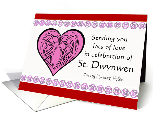 Fiancee St Dwynwen's Day Custom Front with Celtic Knots and Heart card