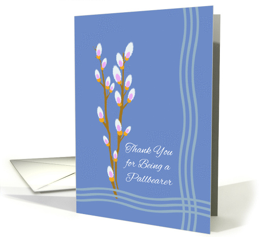 Pallbearer Thank You Sympathy Pussy Willow Branches Illustration card