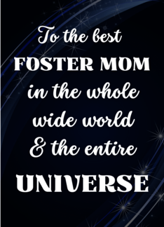 For Foster Mom...