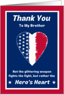 For Brother Armed Forces Day with Patriotic Hero’s Heart Proverb card