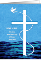 Niece Baptism Anniversary with White Dove and Cross Over Water card