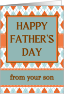 From Son Fathers Day with Argyle Geometric Design card