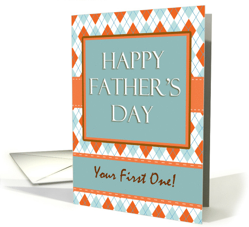 First Father's Day with Argyle Geometric Design card (1096882)