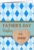 For Dad General Fathers Day with Argyle Design and Faux Wood Heart card