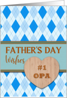 For Opa Fathers Day with Argyle Pattern and Faux Wood Heart card