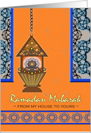 Ramadan Mubarak From My House to Yours, Fanoos Lantern card