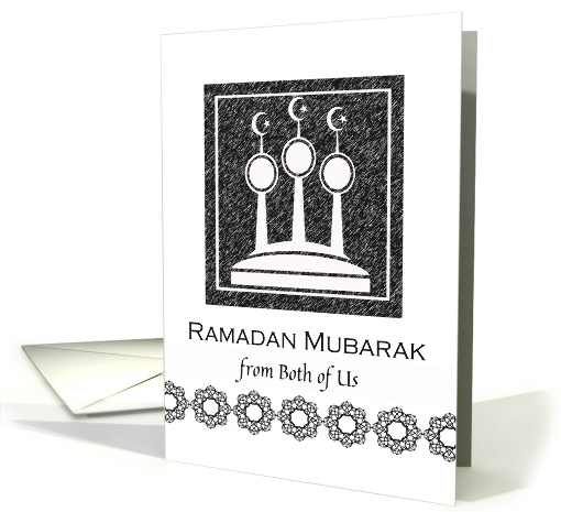 From Both of Us Ramadan Mubarak with Abstract Mosque Minarets card
