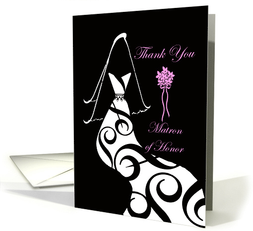 Matron of Honor Thank You with Contemporary Gown and Veil card