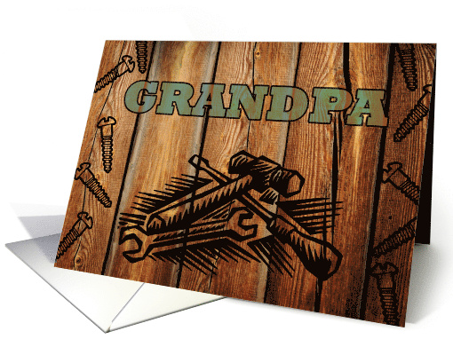 Father's Day for Grandpa with Faux Woodburned Tools and Hardware card