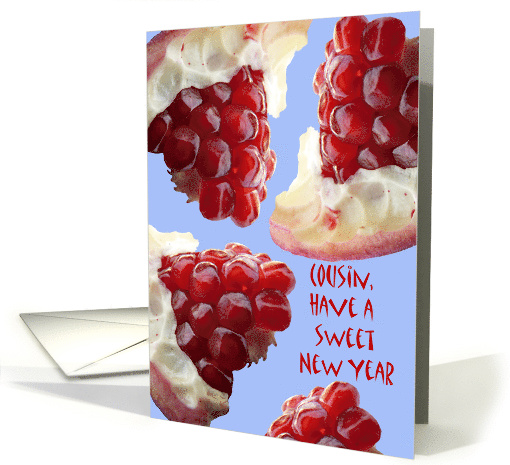 Pomegranate Pieces for a Sweet Rosh Hashanah for Cousin card (1124698)