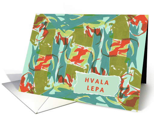 Slovenian Thank You Hvala Lepa with Modern Abstract Design card