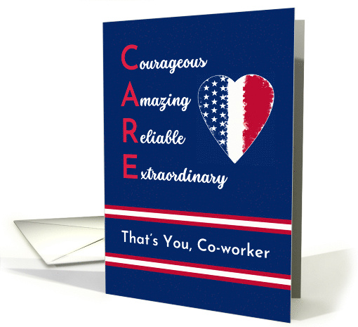 For Coworker Nurses Day with Patriotic Heart and CARE Acronym card