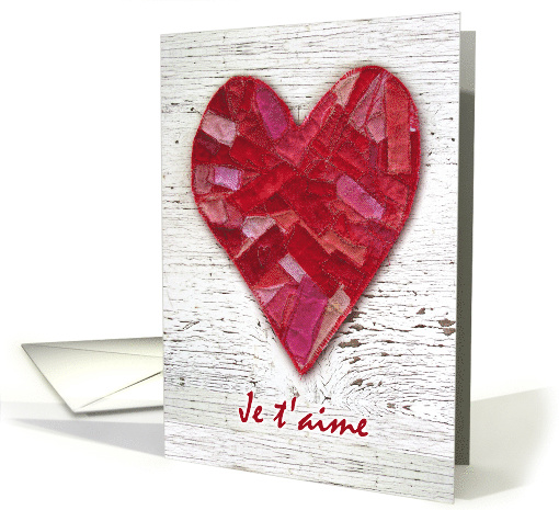 Valentine in French Je t'aime with Fabric Heart and... (1226012)