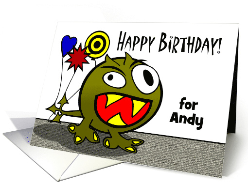 For Andy Birthday Name Specific with Monster and Balloons card