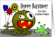 Funny Little Puke Birthday with Monster Balloons and Vomit card