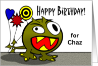 For Chaz Birthday Monster with Balloons Name Specific card