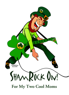 My Two Moms St Patrick's Day with Leprechaun on Guitar