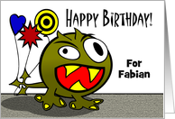 For Fabian Birthday Add a Name with Toothy Monster and Balloons card