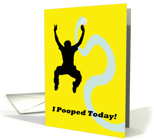 I Pooped Today! Funny Birthday Card with Jumper and Toilet Paper card