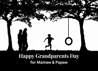 For Mamaw and Papaw...