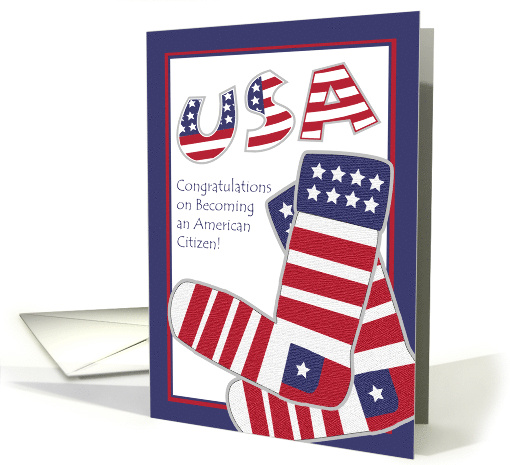 United States Citizenship Congratulations with Patriotic Socks card