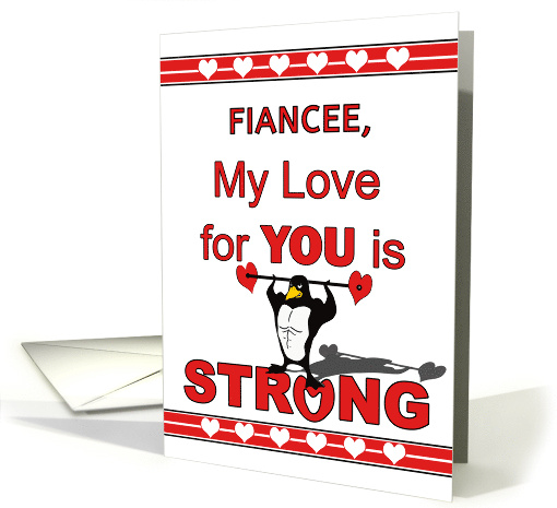 For Fiancee Valentine's Day Muscle Penguin Lifting Heart Weights card