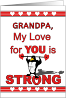 For Grandpa Valentine’s Day with Penguin Lifting Heart Weights card