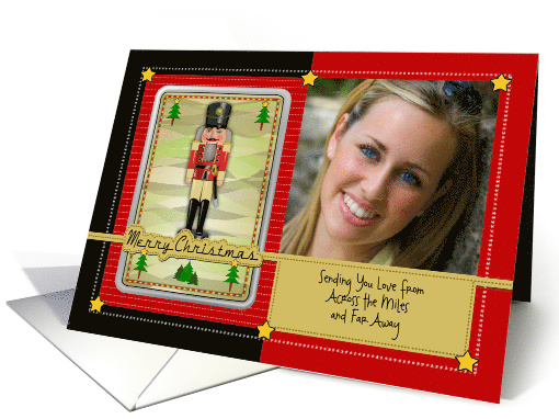 Christmas Across the Miles Custom Photo and Text with Nutcracker card