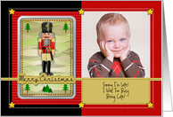 Belated Christmas Wishes Custom Photo and Text with Nutcracker card