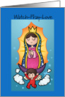 Our Lady of Guadalupe Day, Watch, Pray, Love Illustration card