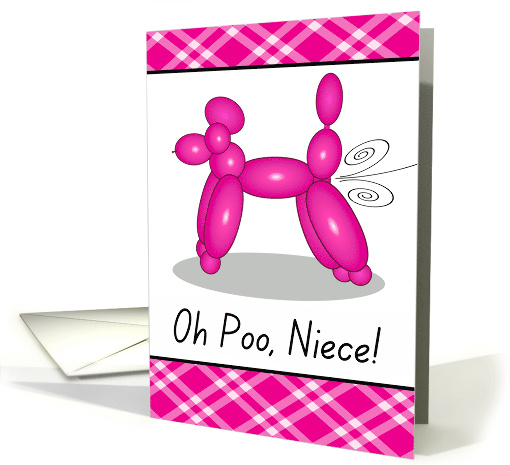 Niece Funny Belated Birthday with Poodle Balloon in Pink card