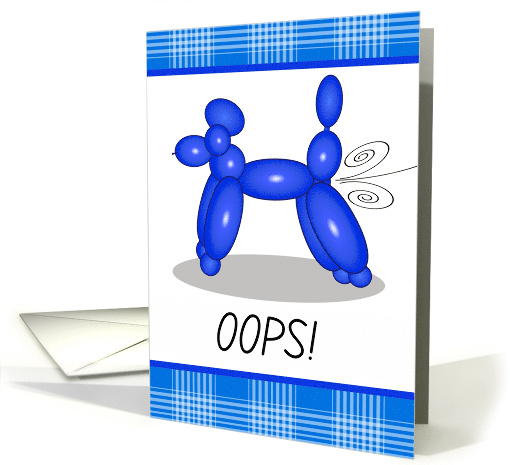 Funny Oops I'm Sorry with Poodle Animal Balloon in Blue card (1335066)