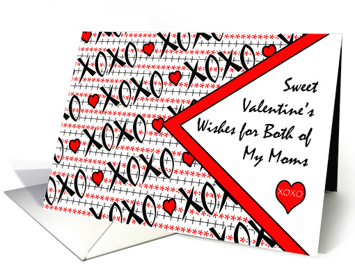 Valentine's Day for Both of My Moms with XOXO Design card (1398528)
