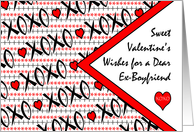Valentine’s Day for Ex Boyfriend with XOXO Design card