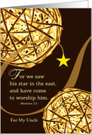 For Uncle Christmas with Scripture Matthew 2 Illuminated Spheres card