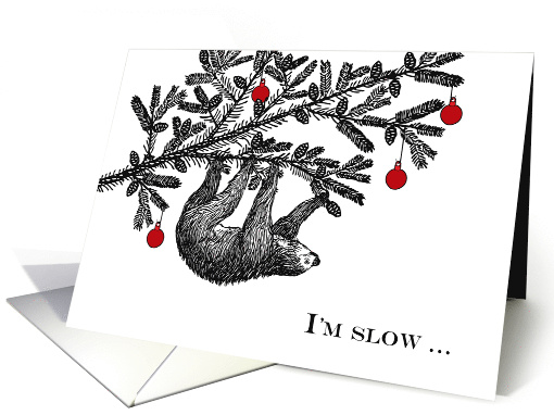 Belated Christmas with Slow Sloth on Decorated Christmas Tree card